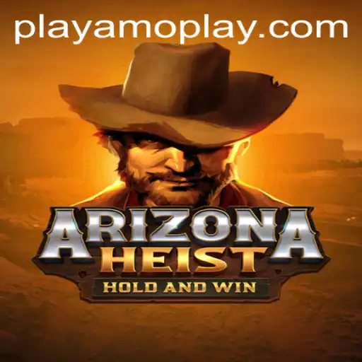 Dive into ArizonaHeist: Your Ultimate Gaming Experience at PlayAmo